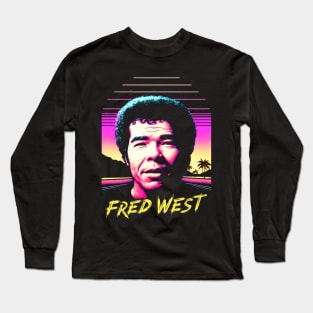 Fred West / 90s Style Aesthetic Design Long Sleeve T-Shirt